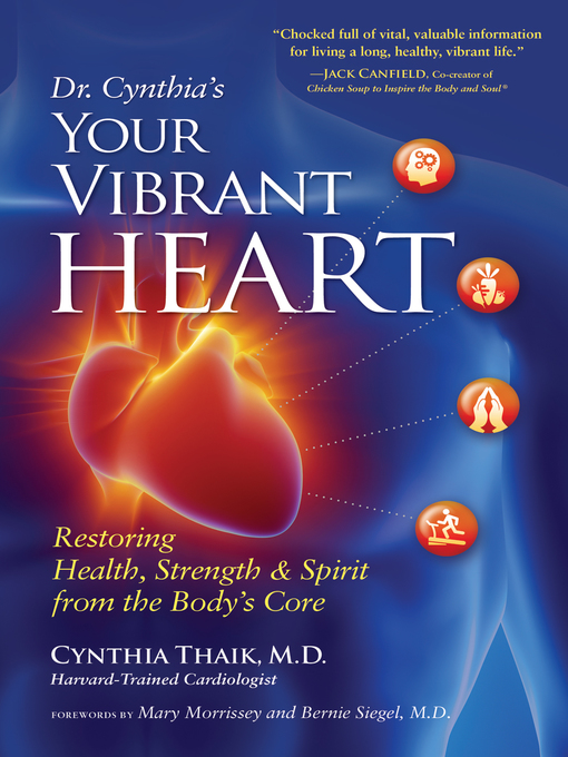Title details for Your Vibrant Heart by Cynthia Thaik - Available